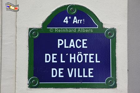 Stra�enschild am Rathausplatz, Paris, Stra�enschild, H�tel de ville, Place, Albers, Foto, foreal,